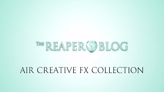 Video thumbnail for ProTools plugins in REAPER! AIR Creative FX Collection review by The REAPER Blog