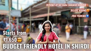 Hotels In Shirdi | 1 Min Away from Mandir | BUDGET FRIENDLY hotel in Shirdi | Sh