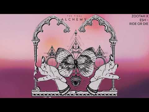 ZOOTAH & ESH - Ride Or Die