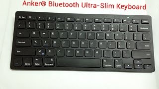 Anker Bluetooth Ultra-Slim Keyboard for iPad, iPhone, Android, Mac, Window