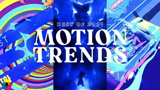 Top 10 Best Motion Design & Animation Trends of 2021