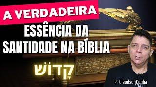 Revelando a Verdadeira Essência da Santidade na Bíblia | Além da Bondade Moral