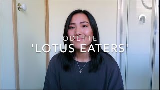 Lotus Eaters - Odette Cover | By Caitlin Min Fa