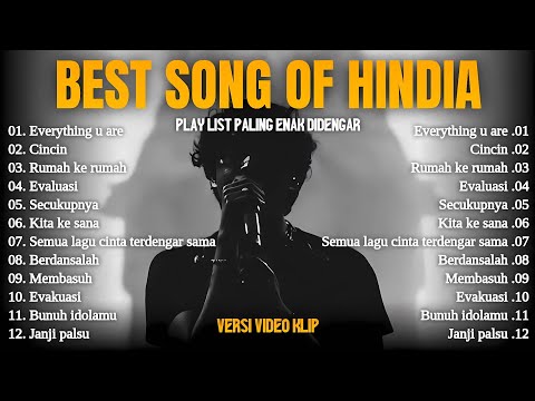 Hindia - EVERYTHING U ARE - CINCIN || Top Hits Spotify Indonesia 2025 || Lagu Pop Indonesia