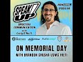 On Memorial Day with Brandon Crusha USMC (RET) [E44]