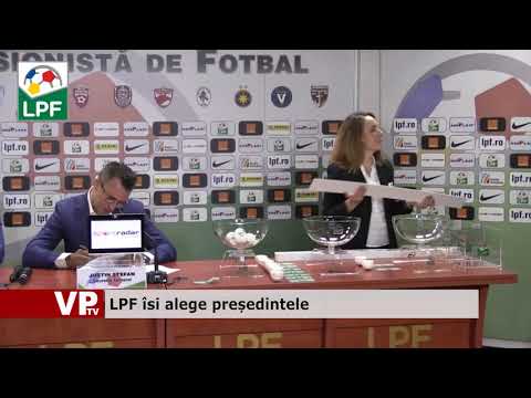 LPF își alege președintele