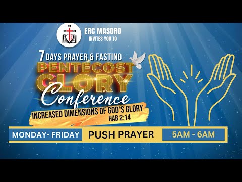 PENTECOST GLORY CONFERENCE PUSH