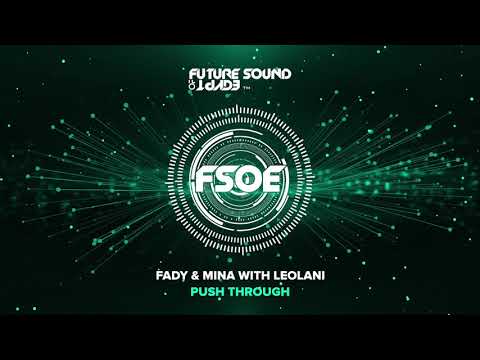 Fady & Mina feat. Leolani - Push Through