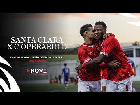Taça de Honra - João de Brito Zeferino CD SANTA CLARA VS CLUBE OPERÁRIO DESPORTIVO