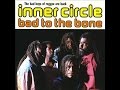 INNER CIRCLE - Down By The River