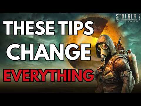 7 ESSENTIAL TIPS that Stalker 2 DOESN'T explain (and make ALL the difference)