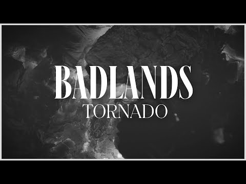 Badlands - Tornado (Videoclip oficial)