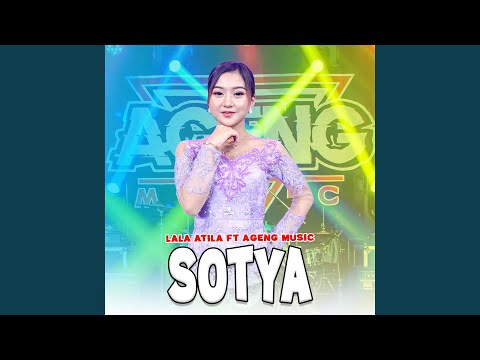 Sotya (feat. Ageng Music)