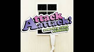 Download lagu Attack Attack! - Stick Stickly (Smooth Transition HQ) mp3