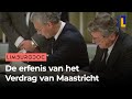 Limburg Doc: De erfenis van het Verdrag van Maastricht