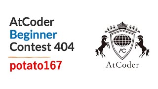 Download the video "AtCoder Beginner Contest 404 by potato167"