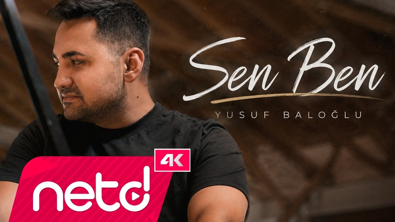 Yusuf Baloğlu - Sen Ben