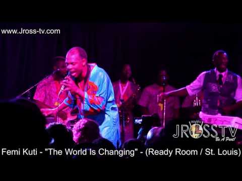 James Ross @ Femi Kuti - "The World Is Changing" - www.Jross-tv.com (St. Louis)