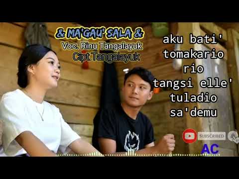 Lirik Lagu Toraja Terbaru//Ma'gau' Sala//Cipt. Rinu Tangalayuk.