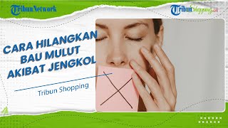 Begini Cara Efektif dan Cepat Menghilangkan Bau Mulut akibat Mengonsumsi Jengkol, Wajib Dicoba!