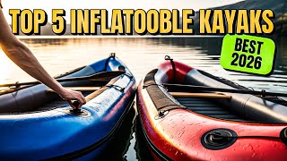Top 5 Best Inflatable Kayak 2026!