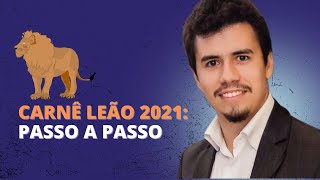 CARNÊ LEÃO 2021: PASSO A PASSO | IR Bot