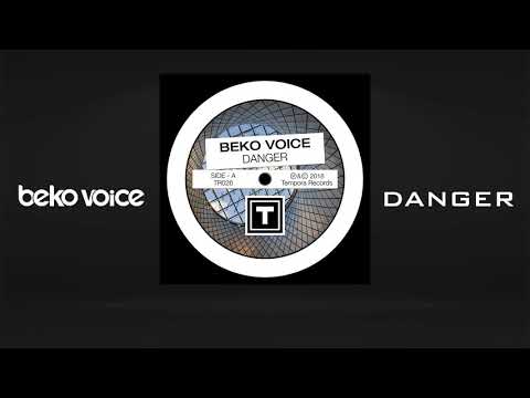 Beko Voice - DANGER