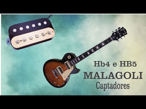 Malagoli Captadores HB4 e HB5 + Lespaul