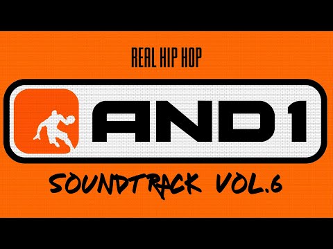 🏀 AND1 VOL. 6 SOUNDTRACK ⛹️