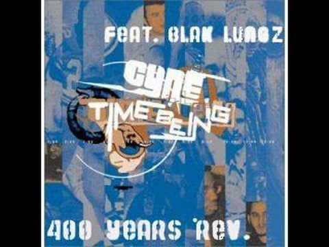 Cyne feat. Blak Lungz - 400 Years Revisited