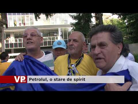 Petrolul, o stare de spirit