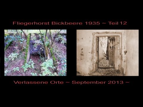 WW2 Fliegerhorst Bickbeere - 357 ОШАП/485 ОБВП - Brandis - Teil 12 ~ Lost Places 29 ~ 01.09.2013