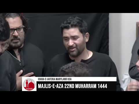 Idara-e-Jaferia Maryland USA | Noha Maatam 22nd Muharram 2022-1444 8-20-2022 | Ali Rizvi