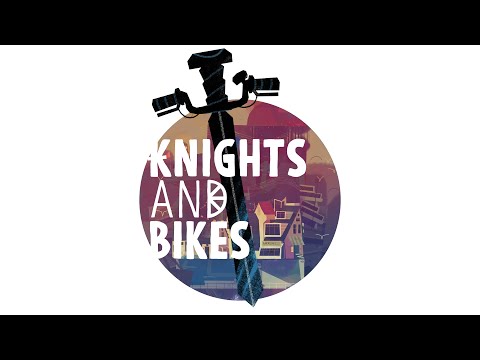 Knights and Bikes - Kickstarter Video