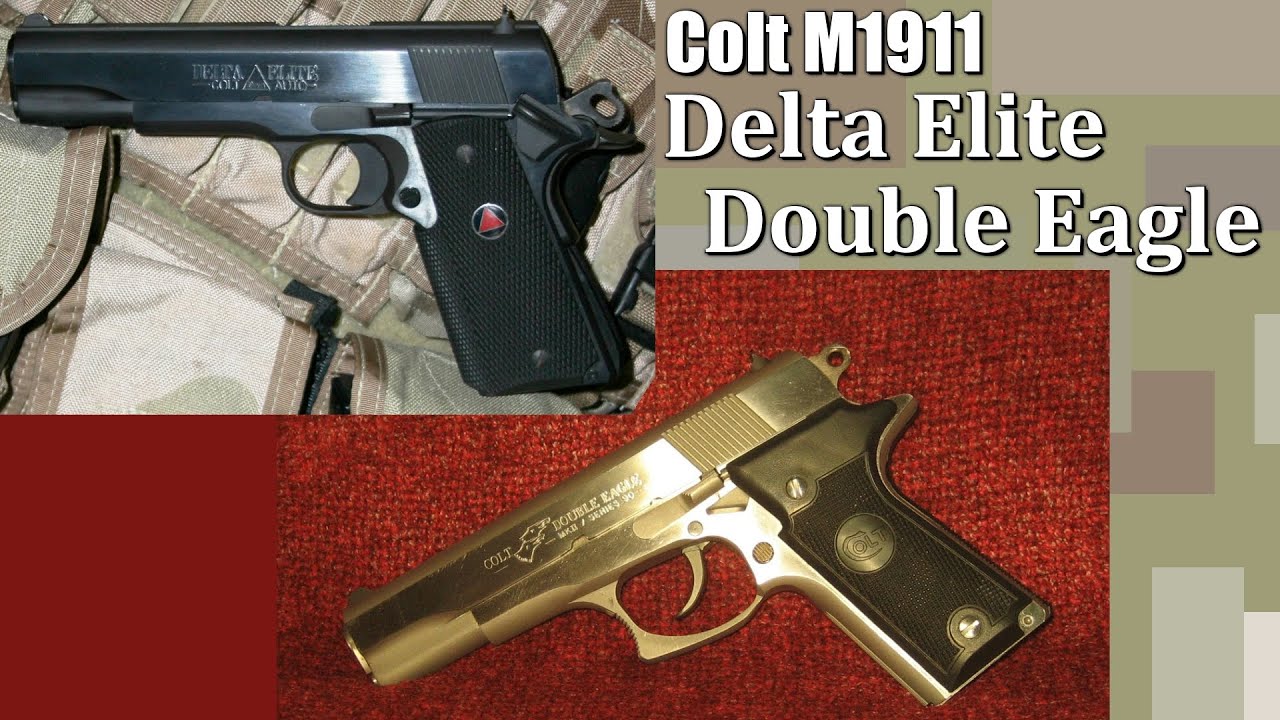 迷銃で撃て! 追加検証編　＝コルト　ダブル・イーグル＆デルタ・エリート＝