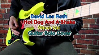 David Lee Roth Hot Dog And A Shake Steve Vai Guitar Solo Cover
