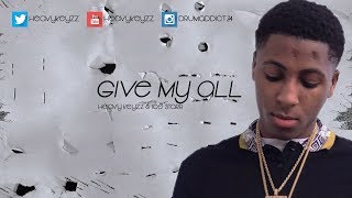 [FREE] NBA YoungBoy x YFN Lucci Type Beat 2018  "Give My All" (Prod. Heavy Keyzz x Ice Starr)