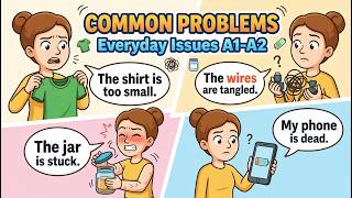 25 Easy Common Problems in English – Daily Issues A1-A2 Beginners! 😩✨ #nativeenglish #english