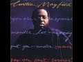 CURTIS MAYFIELD    NEVER SAY YOU CAN'T SURVIVE