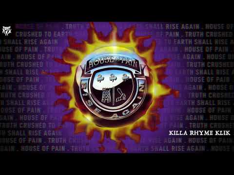 House of Pain - Killa Rhyme Klik