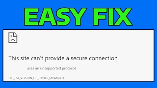 How To Fix ERR_SSL_VERSION_OR_CIPHER_MISMATCH Error