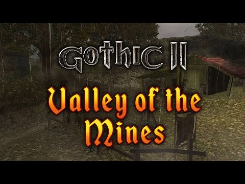 Gothic 2 - Valley of the mines | Music & Ambience