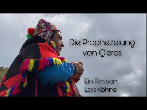 Die Prophezeiung von Qéros Reportage