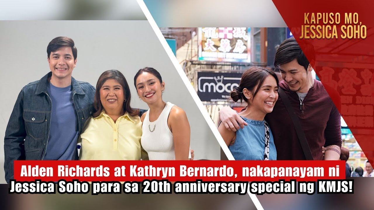 Alden Richards at Kathryn Bernardo, nakapanayam ni Jessica Soho sa #KMJS20 | Kapuso Mo, Jessica Soho