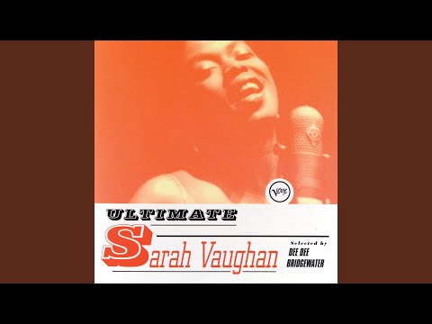The Sweetest Sounds - Sarah Vaughan