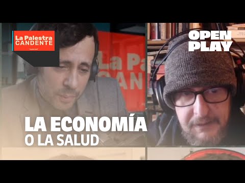¿Qué es mejor, la ECONOMÍA o la SALUD? | La Palestra Candente de El Mundo Today