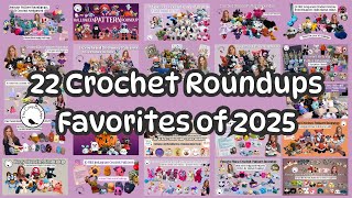 22 Crochet Amigurumi Roundups of 2025 / Favorite Patterns, Small Business Wins & Goals for 2026