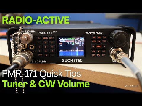 PMR-171 Kurztipps, Tuner & CW-Lautstärke