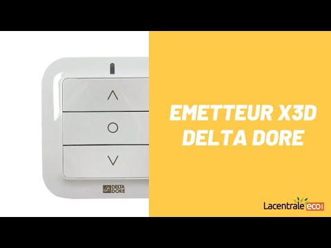 Présentation émetteur X3D TYXIA 2330 - Delta Dore