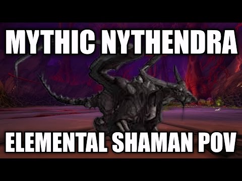 Mythic Nythendra Kill - Elemental Shaman POV